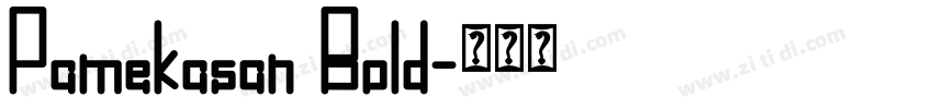 Pamekasan Bold字体转换